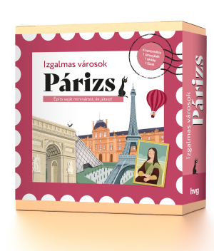 Izgalmas városok – Párizs