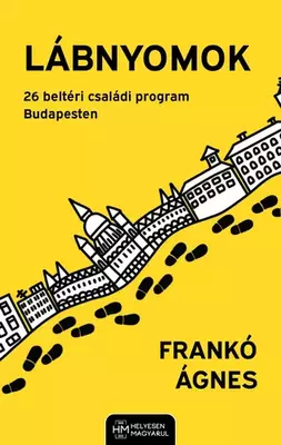 Lábnyomok - 26 beltéri program