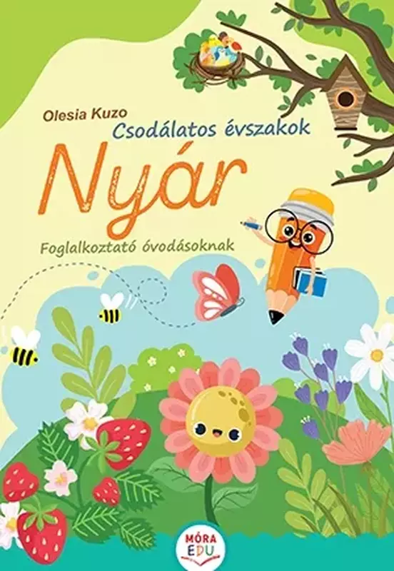Csodálatos évszakok – Nyár - Foglalkoztató óvodásoknak