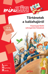 Történetek a kalózhajóról - miniLÜK - Koponyapróbáló szövegértési feladatok LDI-214 - miniLÜK