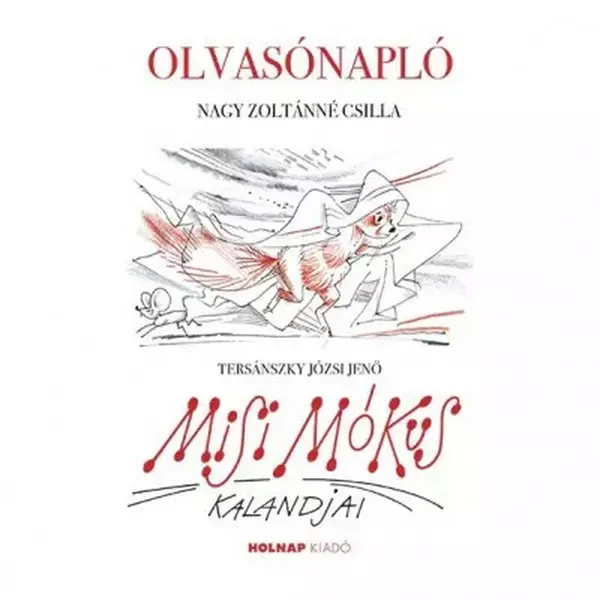 Misi Mókus kalandjai - Olvasónapló