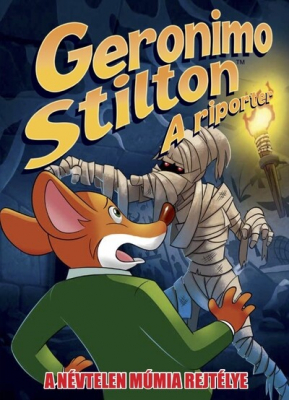 A névtelen múmia rejtélye - képregény - Geronimo Stilton - A riporter 4.