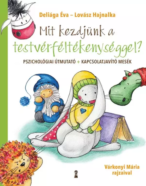 Mit kezdjünk a testvérféltékenységgel?