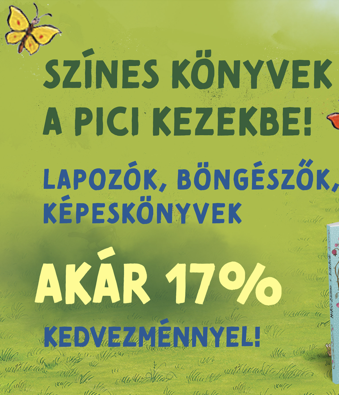 Böngészők és lapozók az apró kezekbe!