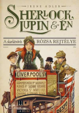 Sherlock, Lupin és én 3. - A skarlátvörös rózsa rejtélye