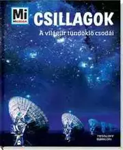 Csillagok - Az égbolt fénylő csodái