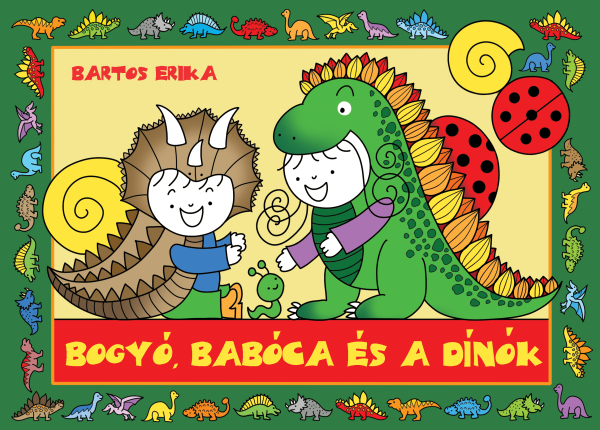 Bogyó, Babóca és a Dínók