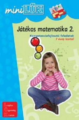 Játékos matematika 2. - Kompetenciafejlesztő feladatok 7 éves kortól LDI219 - miniLÜK