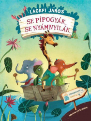 Dombontúli mesék 4. - Se pipogyák, se nyámnyilák
