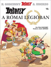 Asterix 10. - Asterix 10. - Asterix a római légióban
