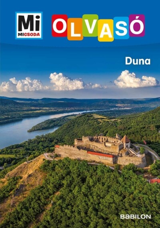 Mi Micsoda Olvasó - Mi Micsoda Olvasó - Duna