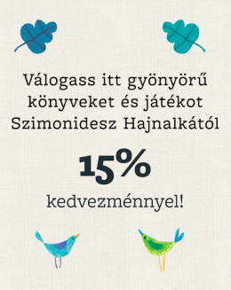 Szerezd be most Szimonidesz Hajnalka legszebb illusztrációit! 