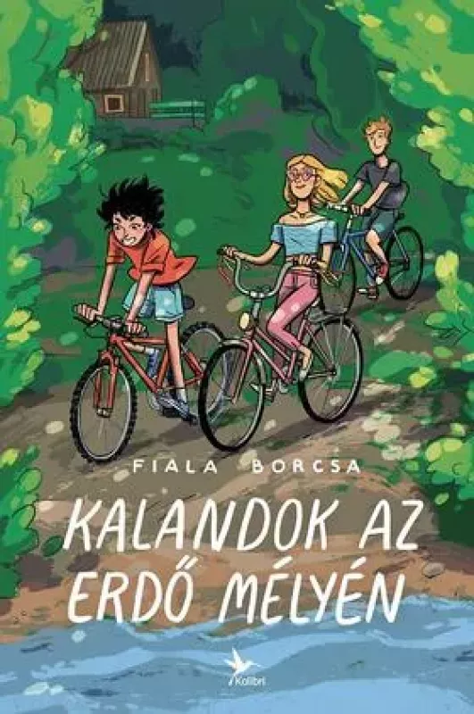 Kalandok az erdő mélyén