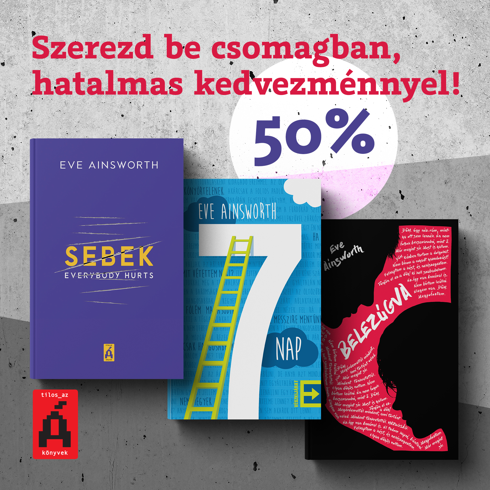 Eve Ainsworth-csomag 50% kedvezménnyel!