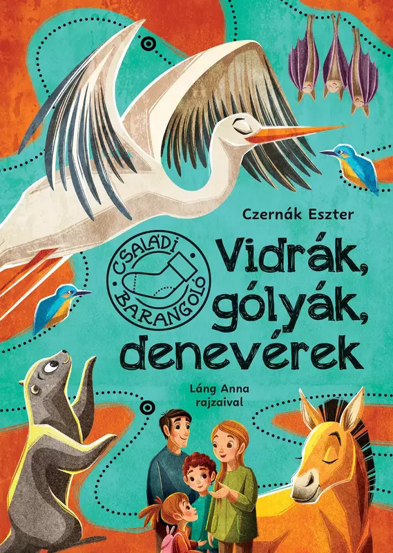 Vidrák, gólyák, denevérek - Családi barangoló 1.