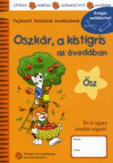 Oszkár, a kistigris az óvodában - Ősz