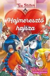 Hajmeresztő hajsza - Tea Angyalai - Szívügyi nyomozók