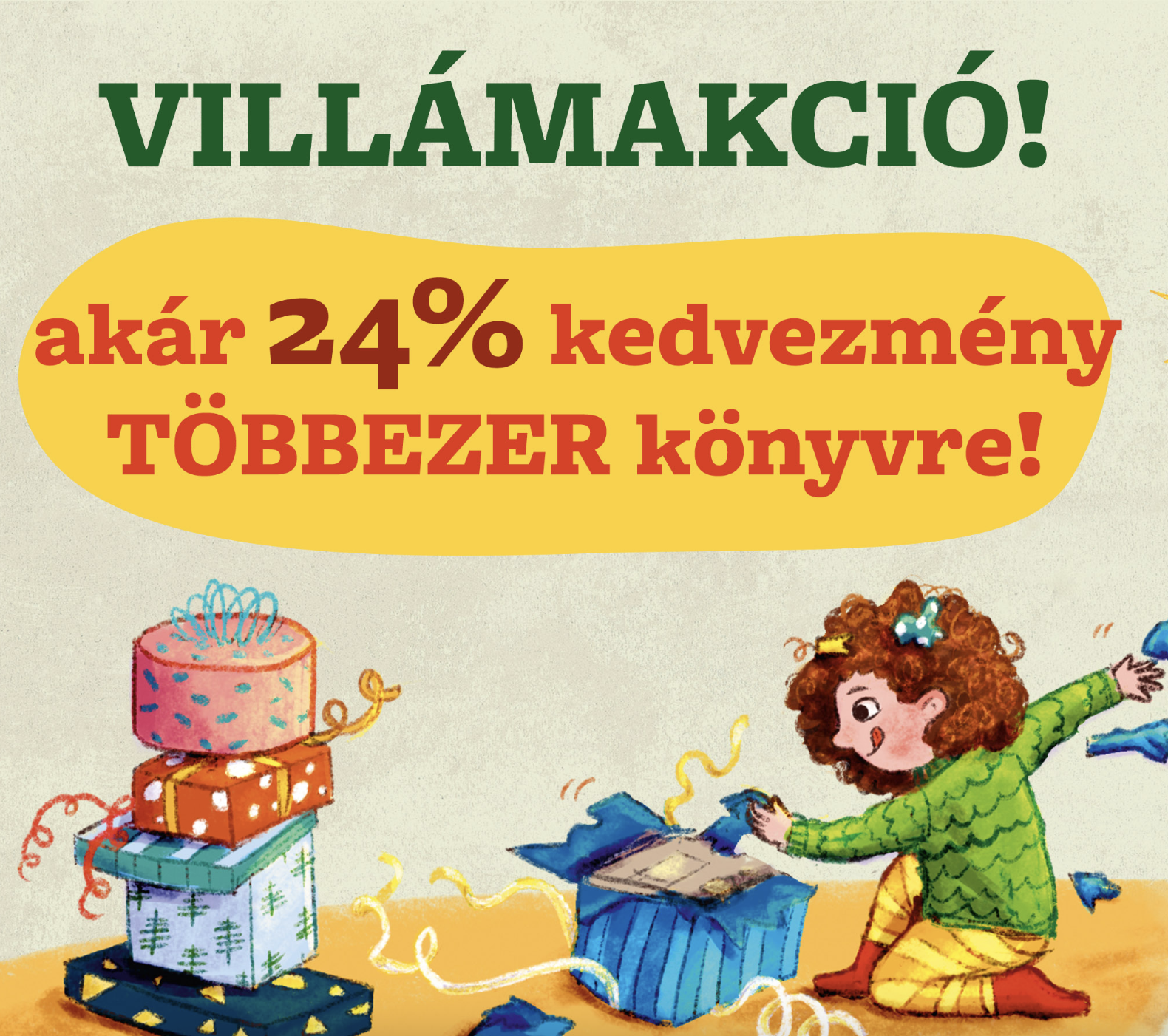 Villámakció: akár 24% kedvezmény többezer könyvre!