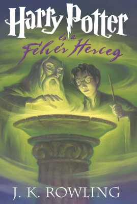 Harry Potter és a Félvér Herceg - kemény