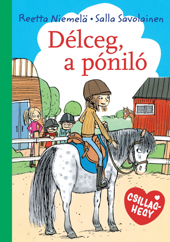 Délceg, a póniló - Csillaghegy