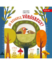 Jó reggelt, vörösbegy!