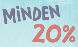 20% kedvezmény csak ma!