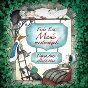 Mesés mesterségek - hangoskönyv