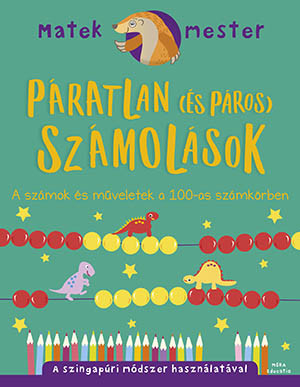 Páratlan (és páros) számolások - A számok és műveletek a 100-as számkörben