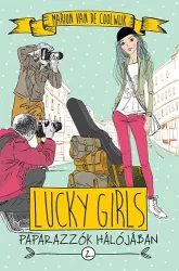 Lucky Girls 2. - Paparazzók hálójában