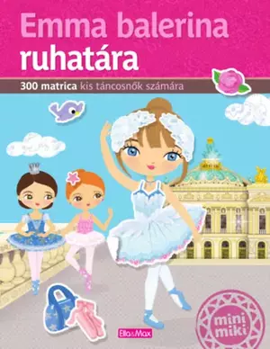 Emma balerina ruhatára - Matricás könyv