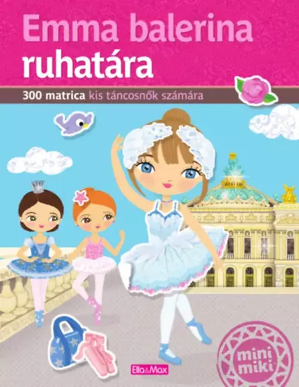 Emma balerina ruhatára - Matricás könyv