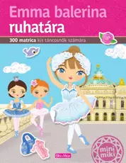 Emma balerina ruhatára - Matricás könyv