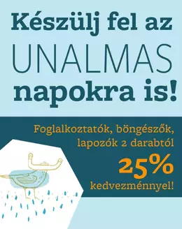Készülj fel az unalmas napokra!