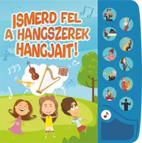 Ismerd fel a hangszerek hangjait!