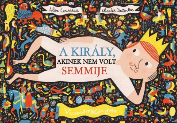 A király, akinek nem volt semmije