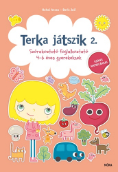 Terka játszik 2. - Szórakoztató foglalkoztató 4-6 éveseknek