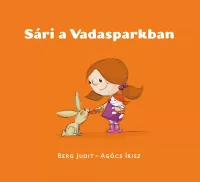 Sári a Vadasparkban 