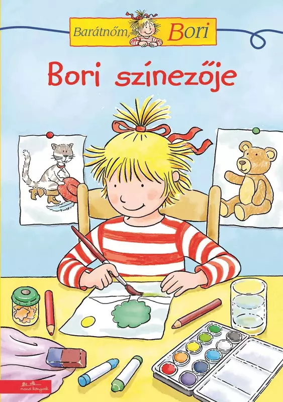 Bori színezője - Barátnőm, Bori foglalkoztató - Barátnőm, Bori foglalkoztatófüzetek