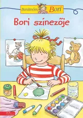 Bori színezője - Barátnőm, Bori foglalkoztató - Barátnőm, Bori foglalkoztatófüzetek