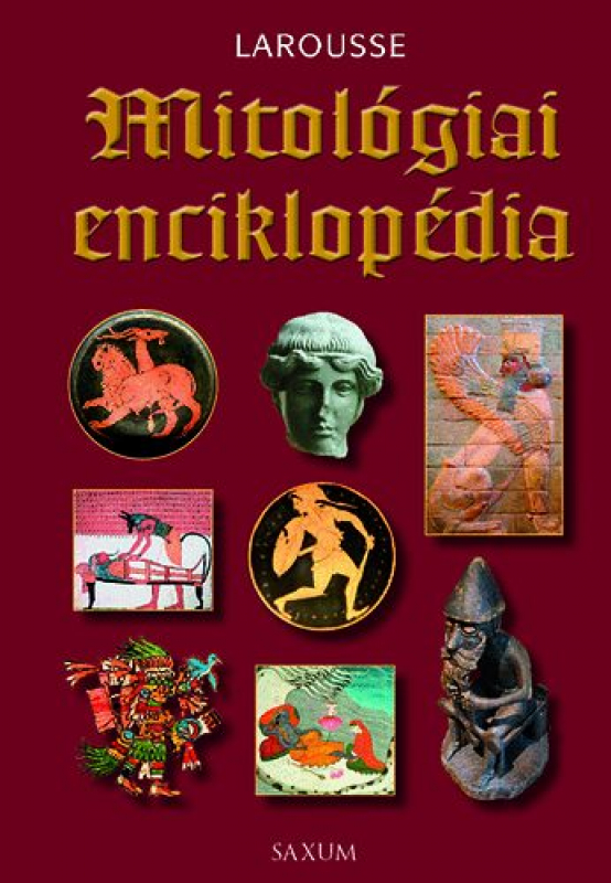 Mitológiai enciklopédia - Larousse