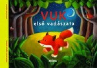Vuk első vadászata