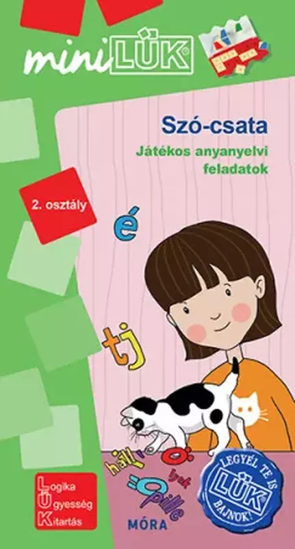Szó-csata. Legyél te is LÜK bajnok anyanyelv 2. osztály   LDI 575 - miniLÜK