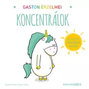 Gaston érzelmei -  Koncentrálok
