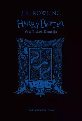 Harry Potter és a Titkok Kamrája – Hollóhátas kiadás