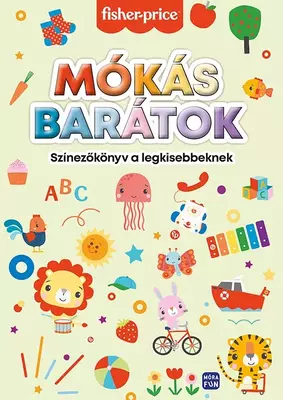 Fisher price Mókás barátok - színezőkönyv a legkisebbeknek