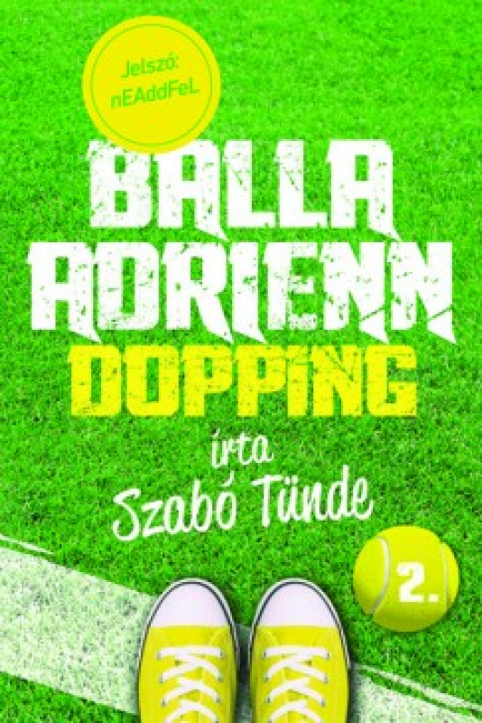 Balla Adrienn 2. - Dopping