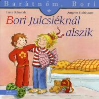 Bori Julcsiéknál alszik - Barátnőm, Bori füzetek