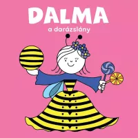 Dalma, a darázslány