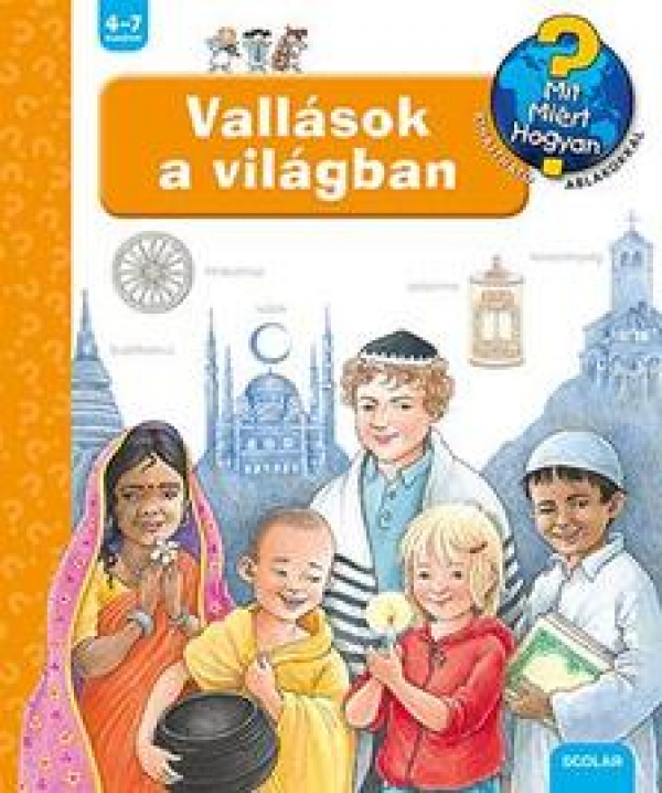 Vallások a világban - Mit? Miért? Hogyan? 46.