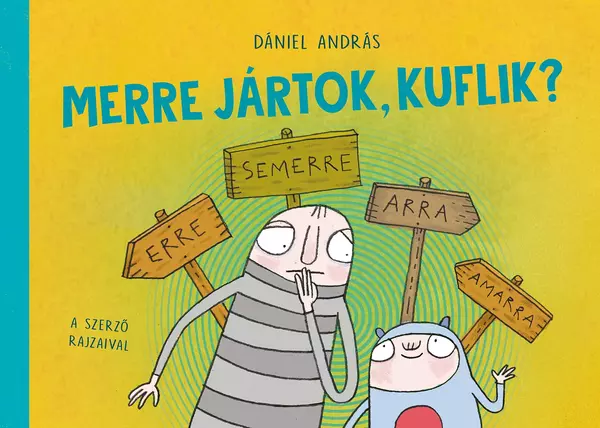 Merre jártok, Kuflik!
